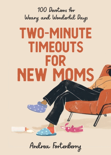 Two-Minute Timeouts for New Moms