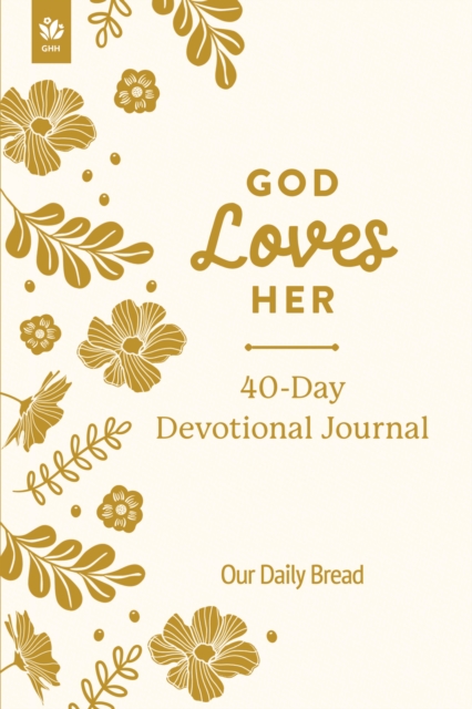 God Loves Her 40-Day Devotional Journal