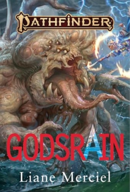 Godsrain - A Pathfinder Novel