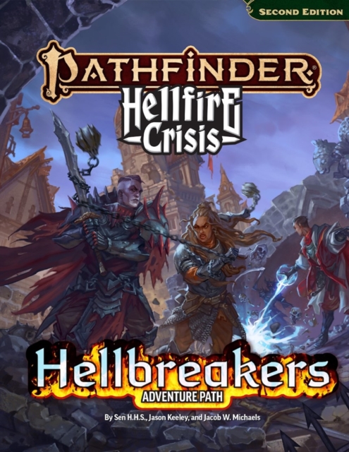 Pathfinder Hellbreakers Adventure Path (P2)