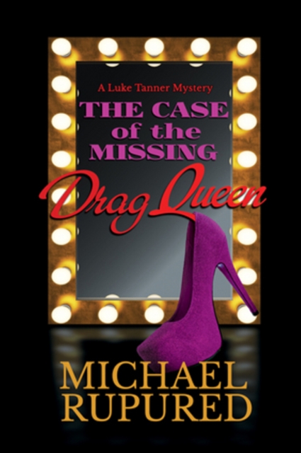 Case of the Missing Drag Queen Volume 1