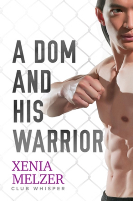 Dom and His Warrior Volume 3