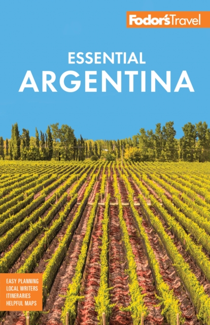 Fodor's Essential Argentina