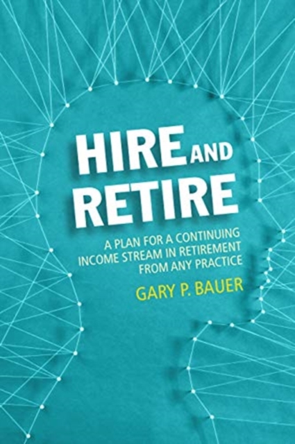 Hire and Retire