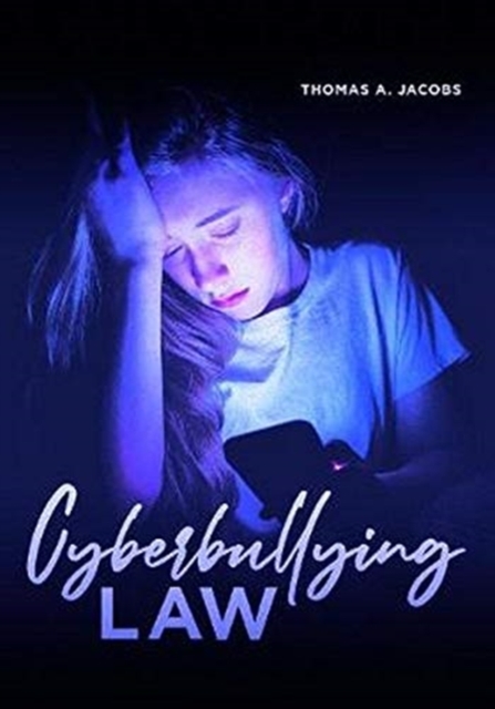 CYBERBULLYING LAW