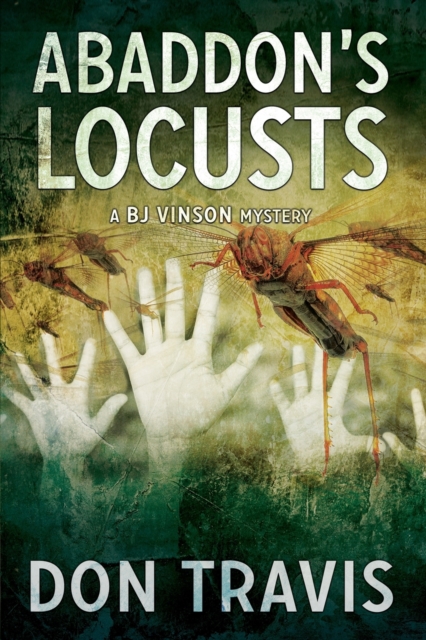 Abaddon's Locusts Volume 5