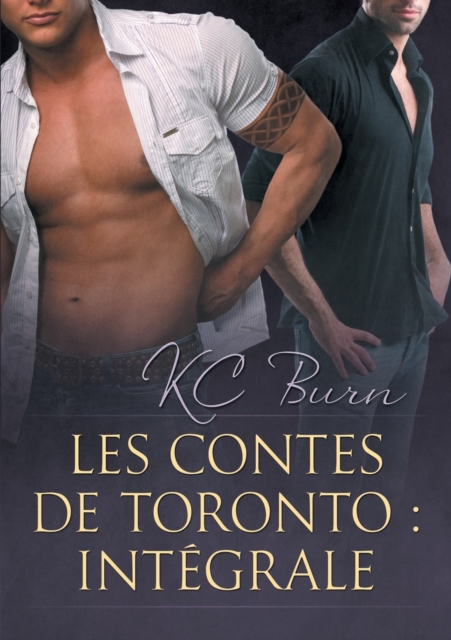 Les contes de Toronto : Integrale