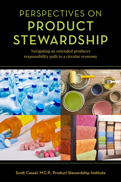 Perspectives on Product Stewardship