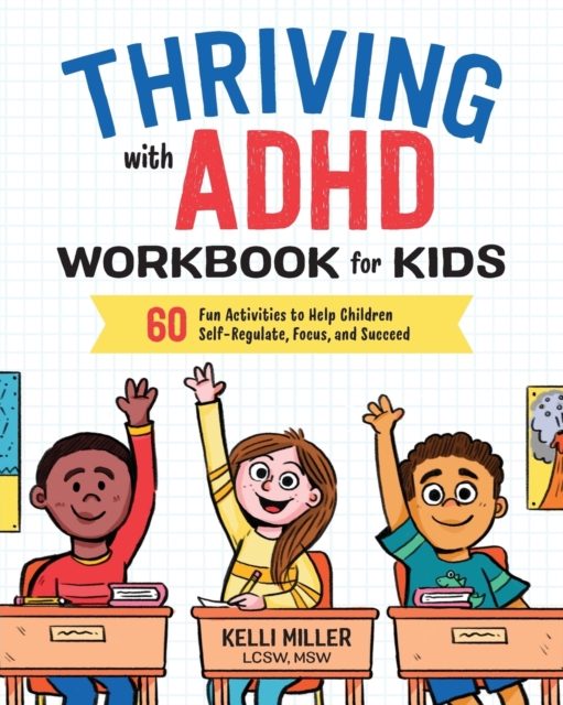 Thriving with ADHD Workbook for Kids