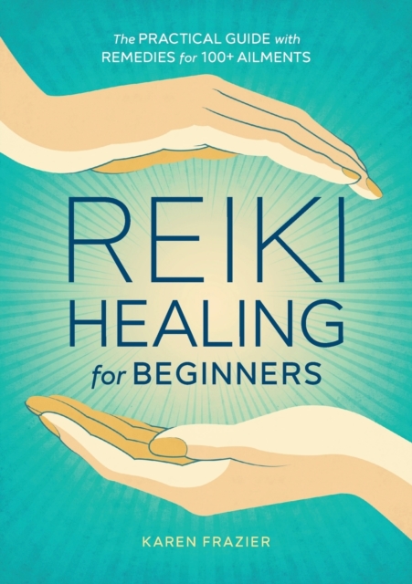 Reiki Healing for Beginners