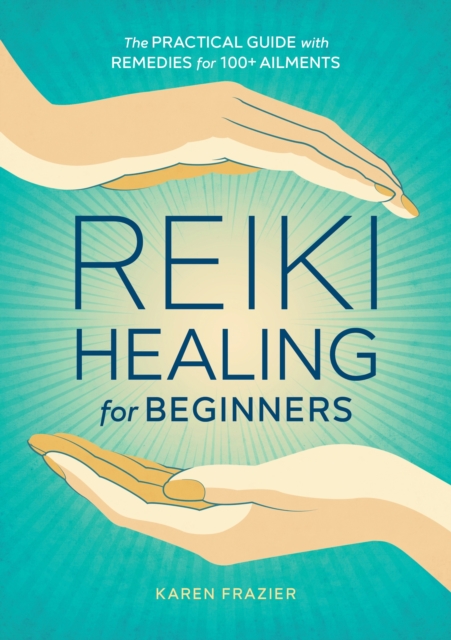 Reiki Healing for Beginners