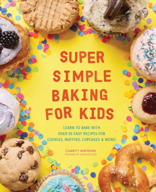 Super Simple Baking for Kids