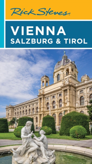 Rick Steves Vienna, Salzburg & Tirol (Eighth Edition)