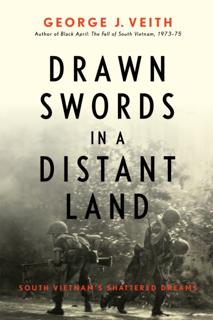 Drawn Swords in a Distant Land