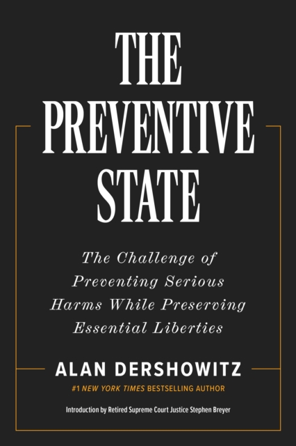 The Preventative State