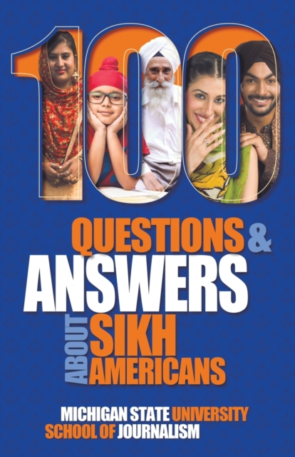 100 Questions and Answers about Sikh Americans