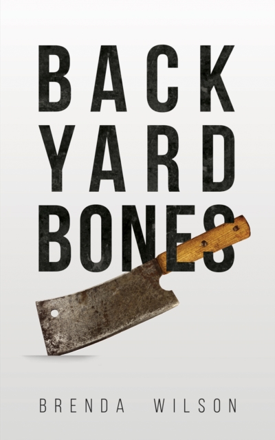 BACKYARD BONES