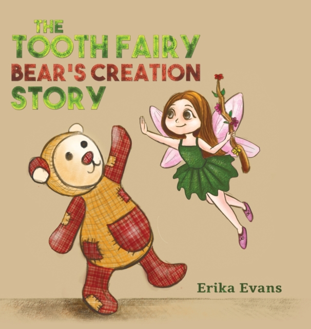 Tooth Fairy Bear's Creation Story