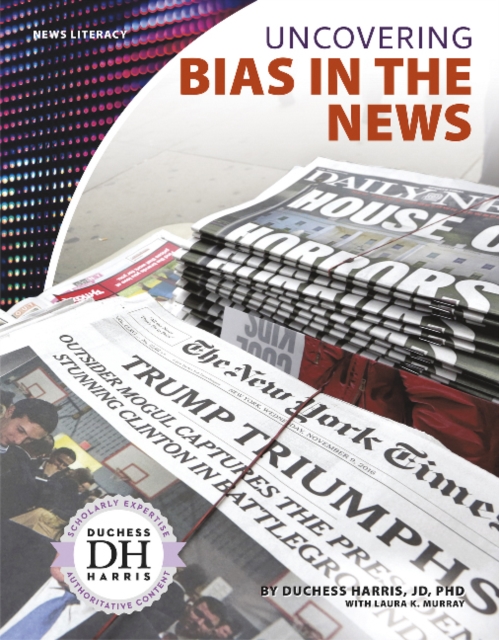 News Literacy: Uncovering Bias in the News