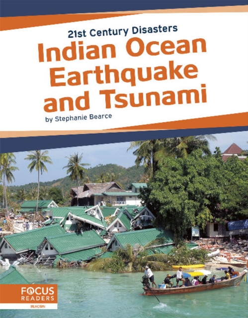 21st Century Disasters: Indian Ocean Earthquake and Tsunami