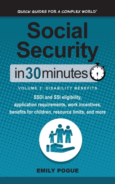 Social Security In 30 Minutes, Volume 2