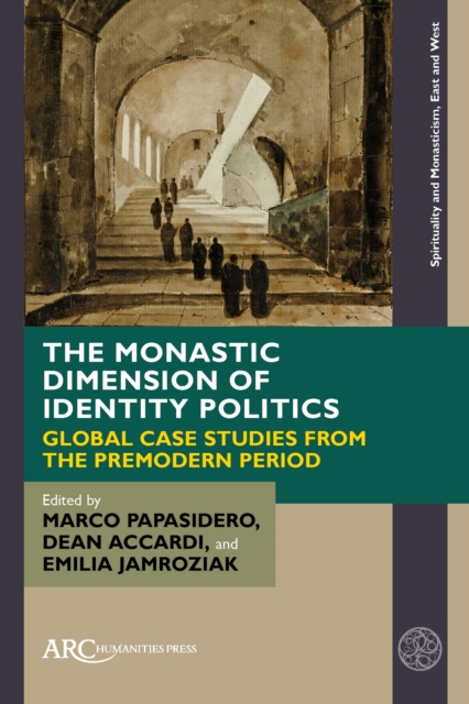 Monastic Dimension of Identity Politics