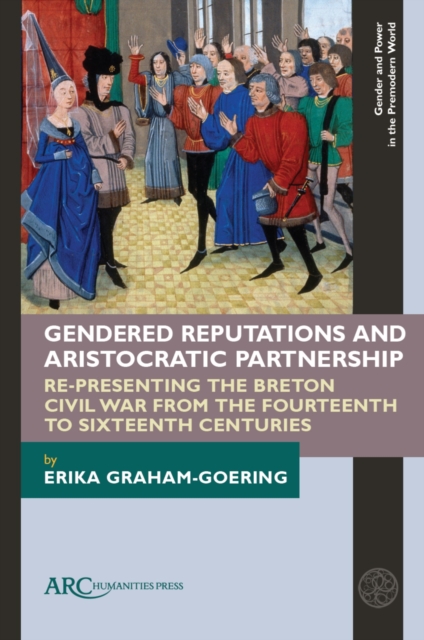 Gendered Reputations and Aristocratic Partnership