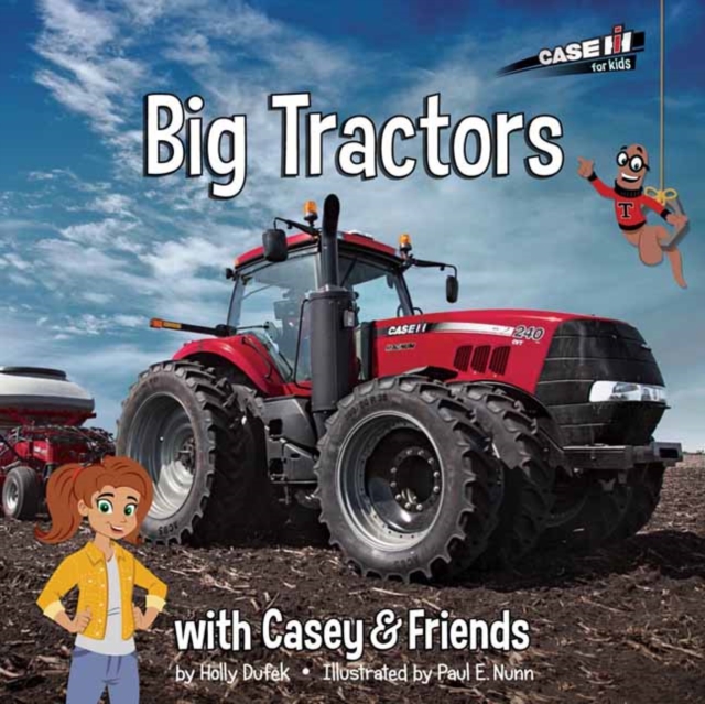 Big Tractors: with Casey & Friends