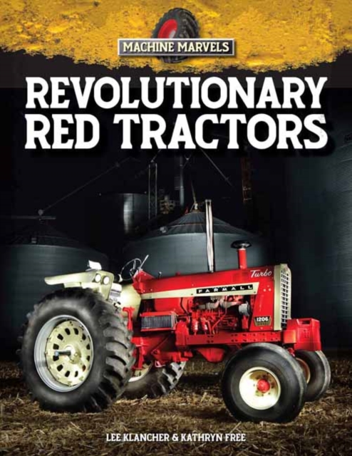Revolutionary Red Tractors