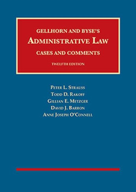 Administrative Law, Cases and Comments - CasebookPlus