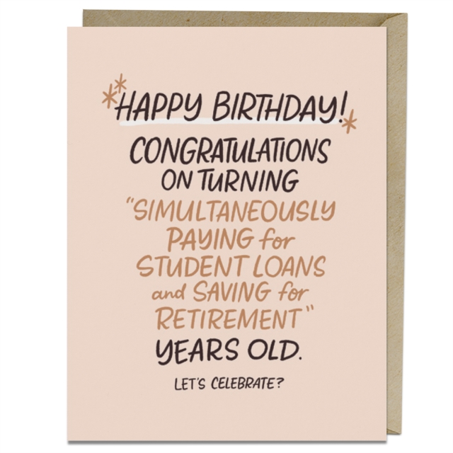 6-Pack Em & Friends Paying For Student Loans Years Old Birthday Cards