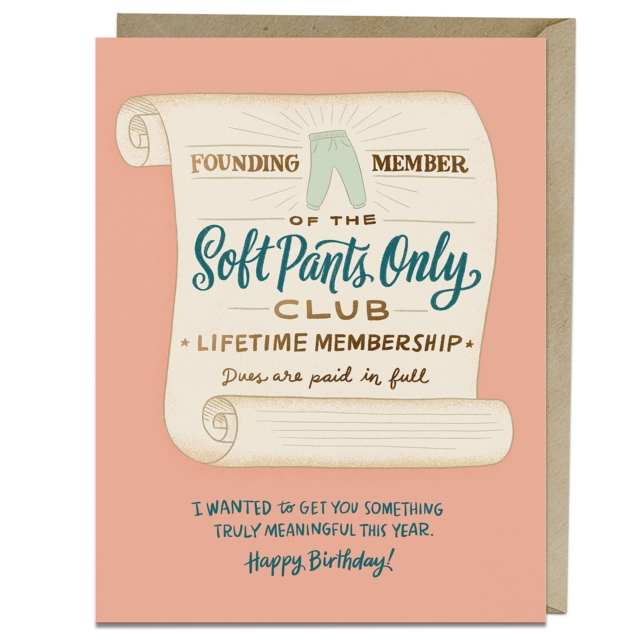Em & Friends Soft Pants Club Birthday Greeting Card
