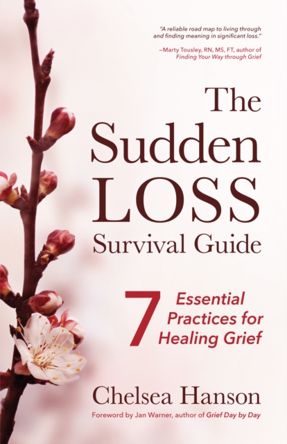 Sudden Loss Survival Guide