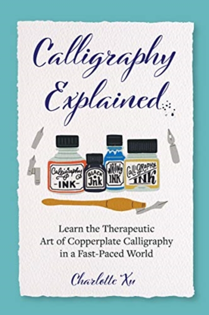 Calligraphy Explained