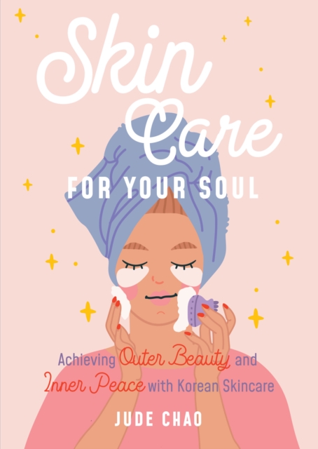 Skincare for Your Soul