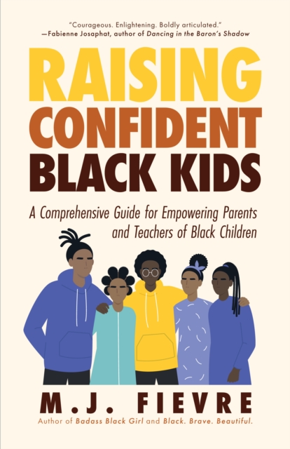 Raising Confident Black Kids