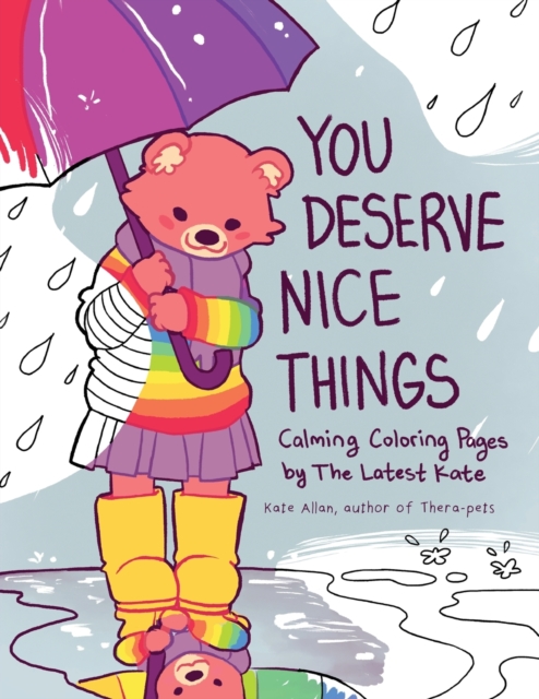 You Deserve Nice Things