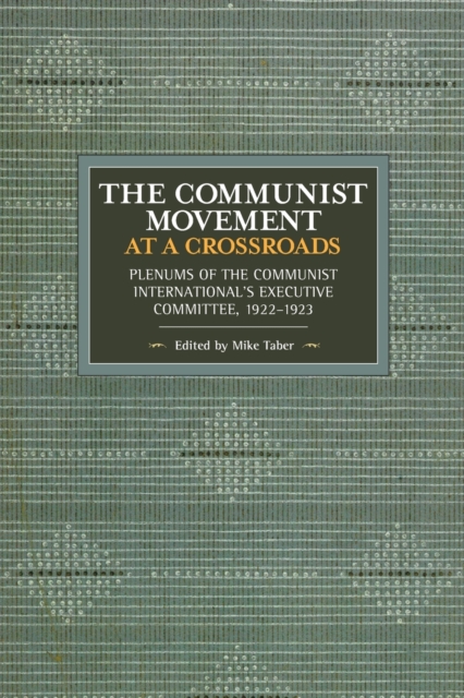 Communist Movement at a Crossroads