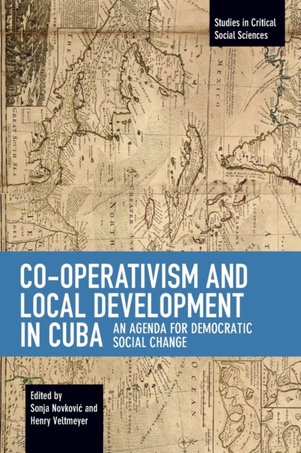 Co-operativism and Local Development in Cuba
