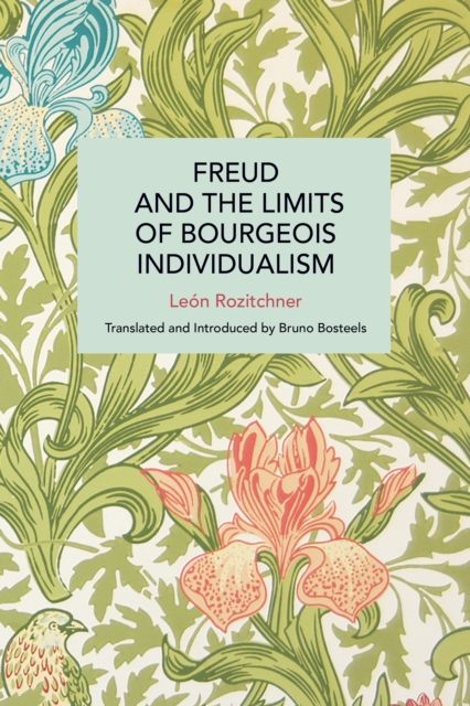 Freud and the Limits of Bourgeois Individualism