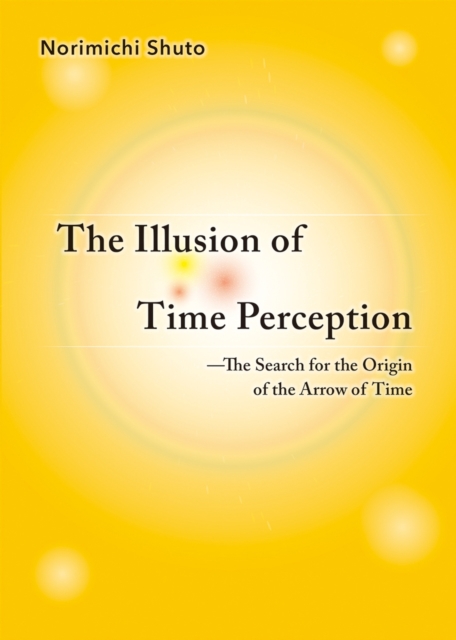 The Illusion of Time Perception