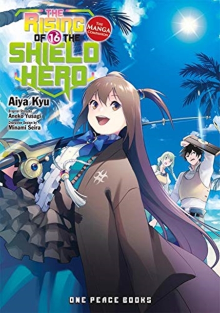 Rising Of The Shield Hero Volume 16: The Manga Companion