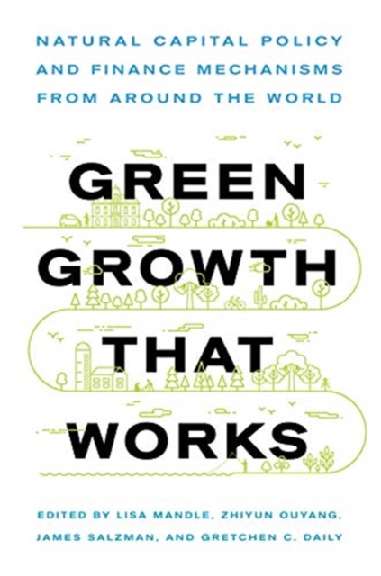 Green Growth That Works