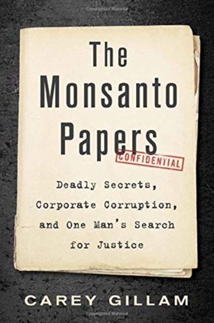 Monsanto Papers