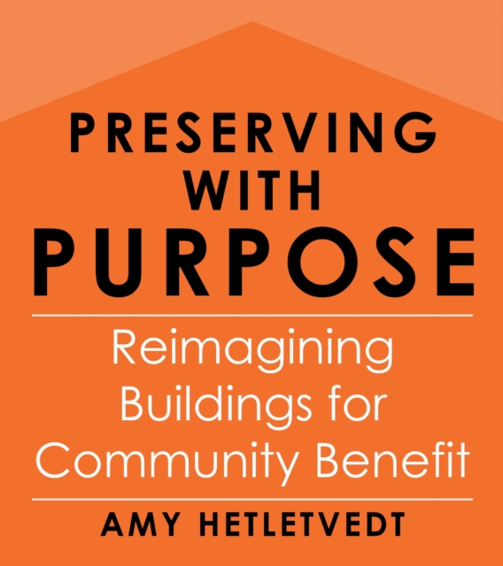 Preserving with Purpose