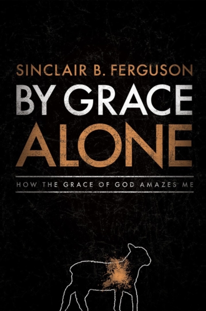 By Grace Alone