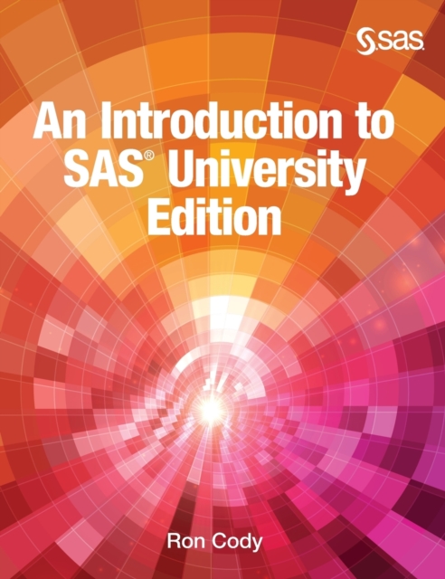 Introduction to SAS University Edition (Hardcover edition)
