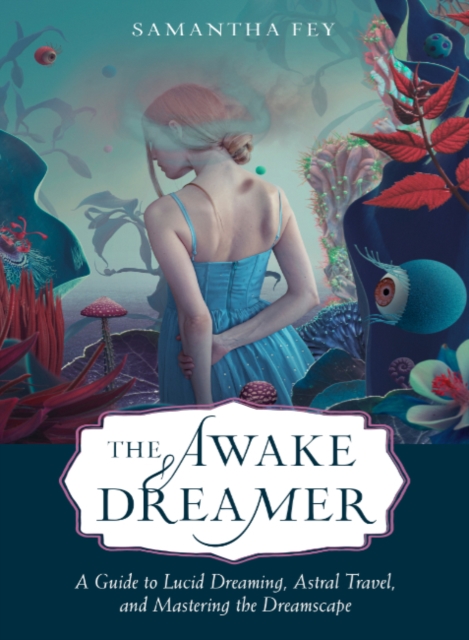 Awake Dreamer