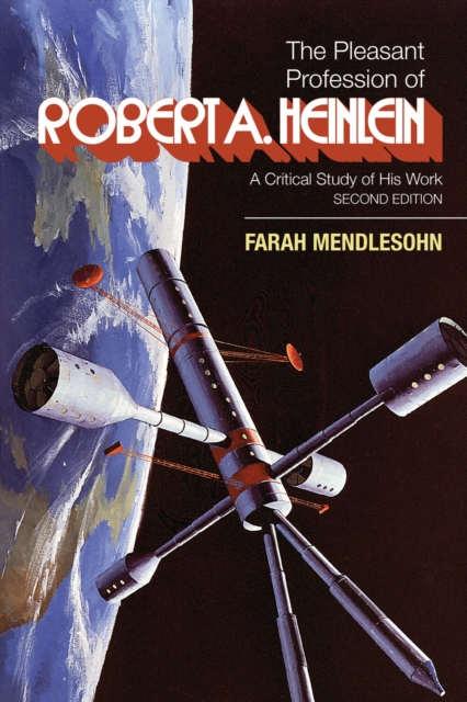 The Pleasant Profession of Robert A. Heinlein