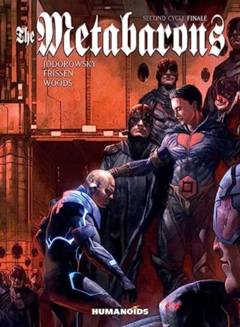 Metabarons: Second Cycle Finale
